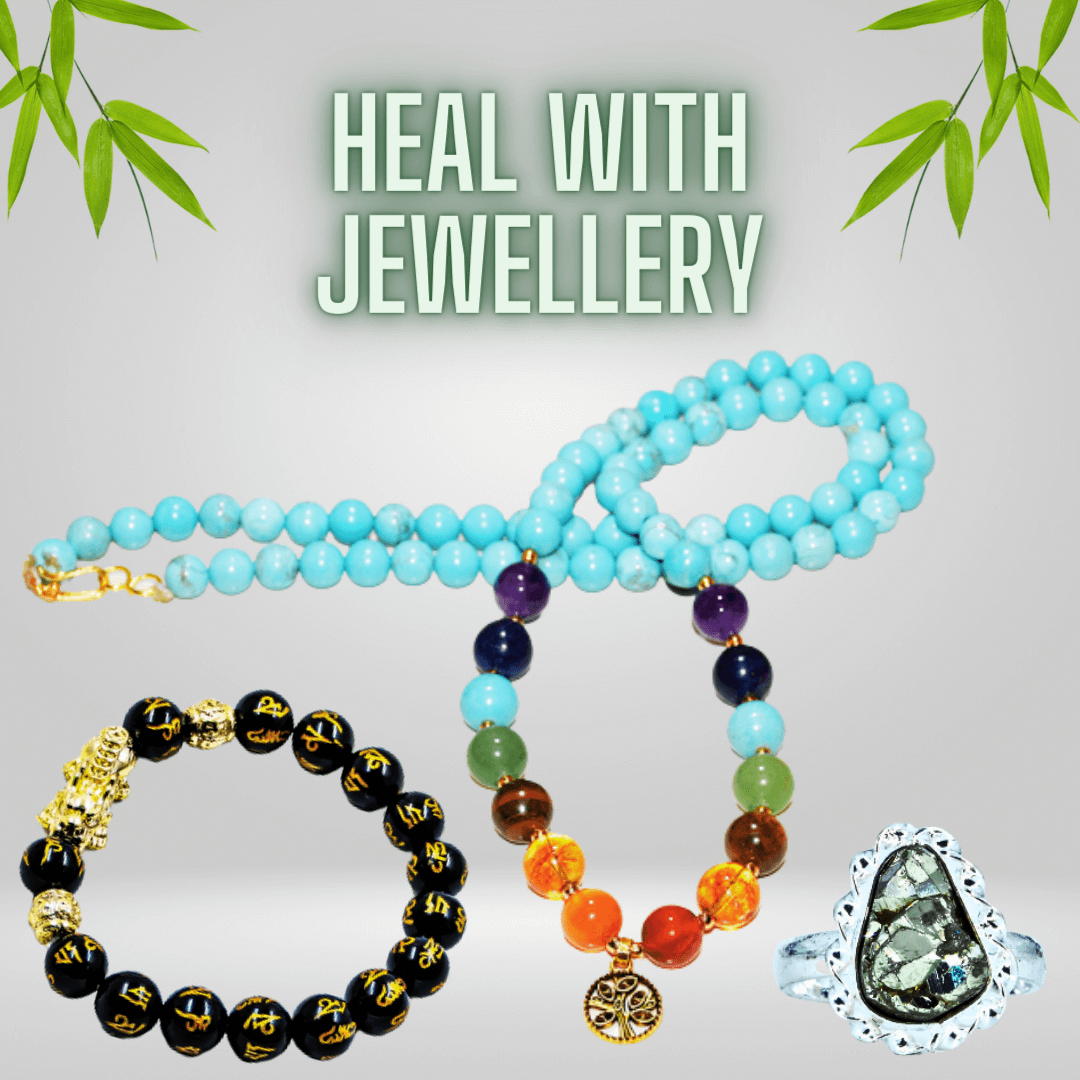 Heal with jewellery